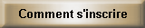 Comment s'inscrire